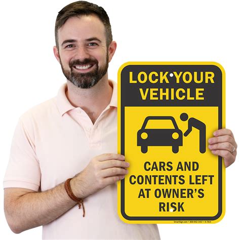 Lock Your Car Sign Parking At Owners Risk Sign