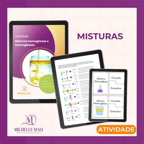 Atividade Misturas Homogêneas e Heterogêneas Prof Michelle Maia