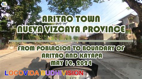 Aritao Town Nueva Vizcaya From Poblacion To Boundary Of Aritao And