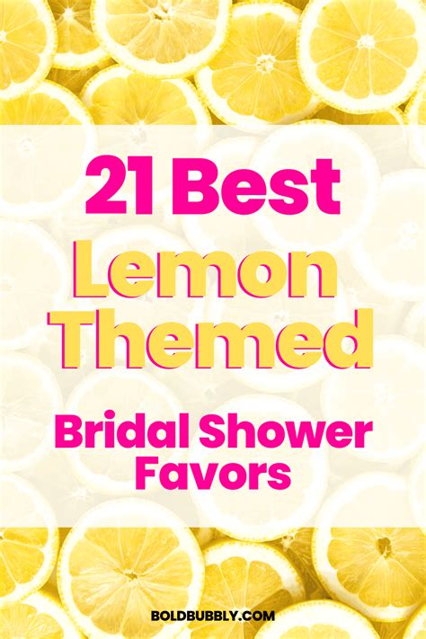 21 Best Lemon Themed Bridal Shower Favors Bold Bubbly