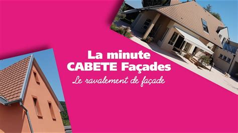 La minute CABETE Façades Le Ravalement de façade YouTube