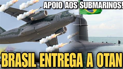 Frota Do Brasil De Submarinos Recebem Apoio De Fogo Otan Recebe Kc