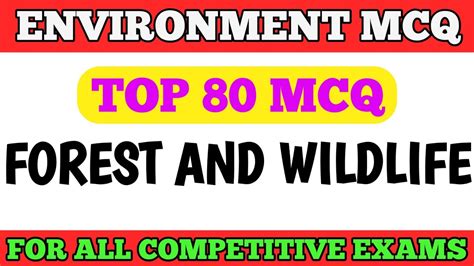 Best MCQ Forest And Wildlife Environment And Ecology MCQ