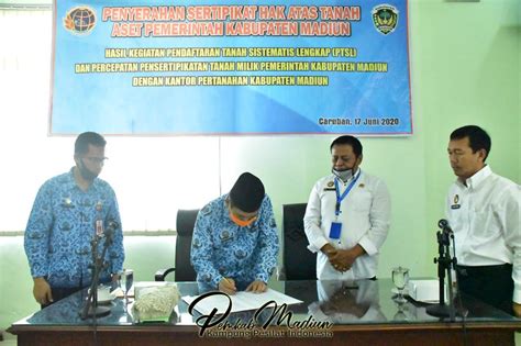 BPN Serahkan Sertifikat Hak Atas Tanah Aset Pemkab Madiun PEMERINTAH