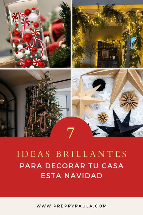 7 Ideas Brillantes Para Decorar Tu Casa Esta Navidad Paperblog