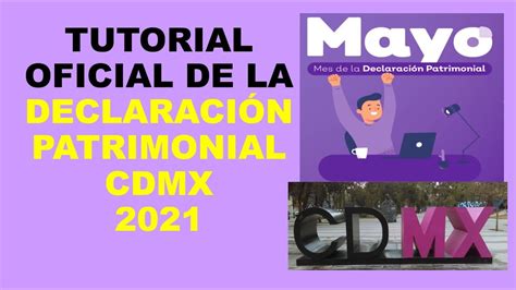 Soy Docente TUTORIAL OFICIAL DE LA DECLARACIÓN PATRIMONIAL CDMX 2021