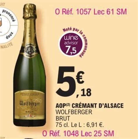 Promo AOP crémant D alsace Wolfberger Brut chez E Leclerc