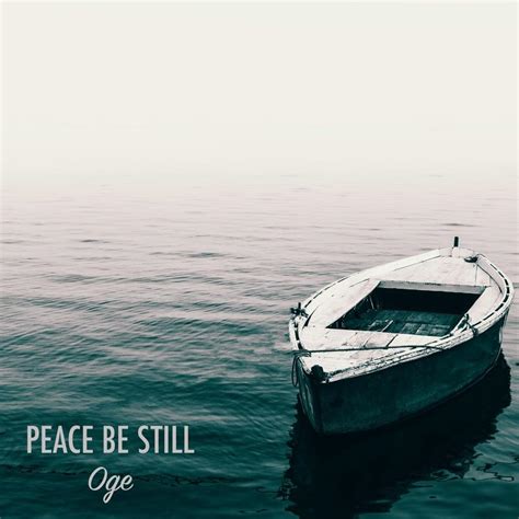 Oge (Christian) – Peace Be Still Lyrics | Genius Lyrics