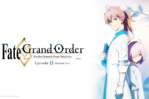 Fate Grand Order Zettai Majuu Sensen Babylonia ANITUBE Assista Seu