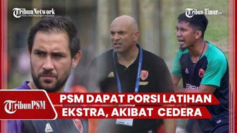 Pemain Psm Cedera Jelang Lawan Persikabo Bernardo Tavares Genjot