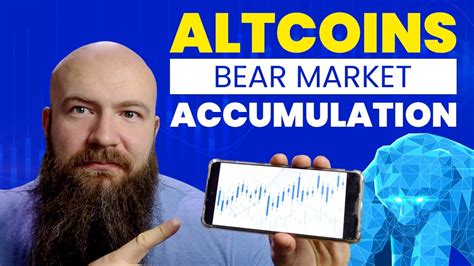 Best Altcoins To Invest In Bear Market Accumulation Phase Youtube