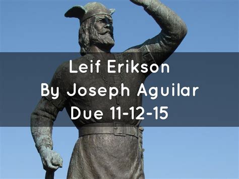 Leif Erikson by Joseph Aguilar