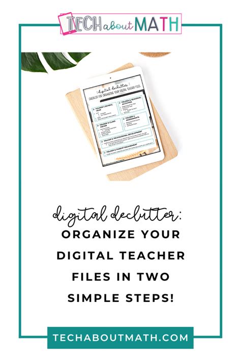 Digital Declutter Organize Your Digital Teacher Files In Simple