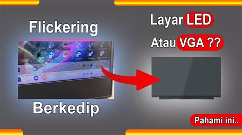 Tips Mengatasi Masalah Layar Laptop Flickering Di Windows 10 11