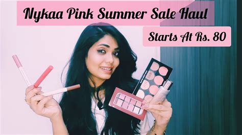 Nykaa Pink Summer Sale Nykaa Pink Summer Sale Haul Starts Rs