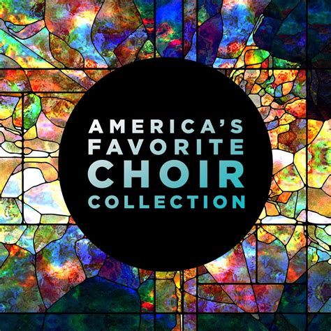 America S Favorite Choir Collection Album By LifeWay Worship Apple