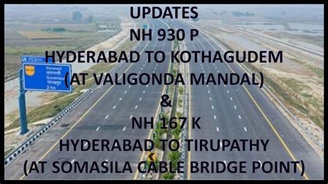 Hyderabad Kothagudem Hyderabad Tirupathi NH930P NH167K Updates II