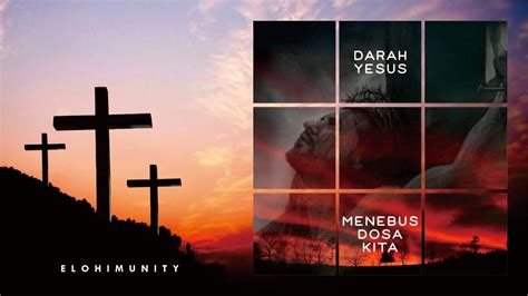 Elohimunity Service Darah Yesus Menebus Dosa Kita Jumat 29 Maret