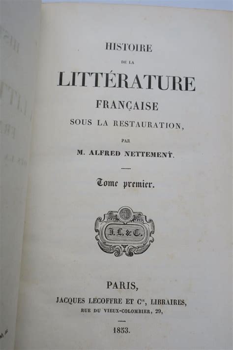 Histoire De La Litt Rature Fran Aise Sous La Restauration Les Livres