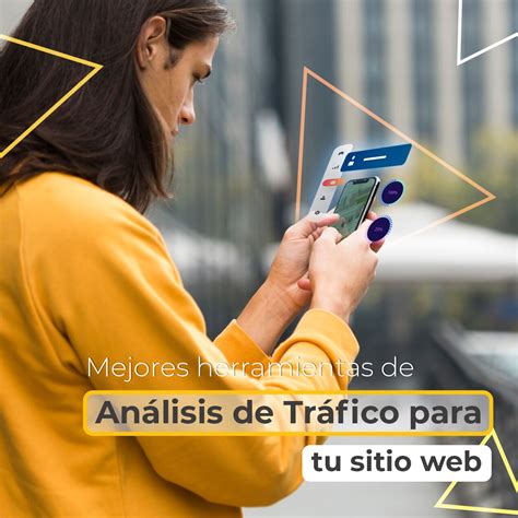 Las Mejores Herramientas de Análisis de Tráfico para tu Sitio Web