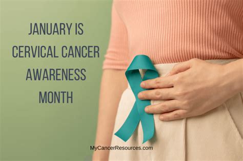 January Is Cervical Cancer Awareness Month My Cancer Resources