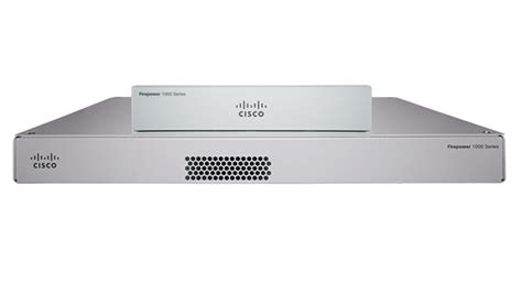 Cisco Firepower 1000 Series Next Generation Firewalls Cisco