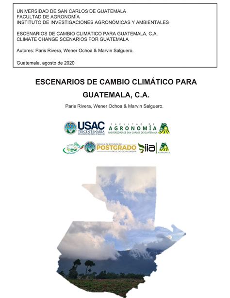 Escenarios de Cambio Climático para Guatemala C A SGCCC