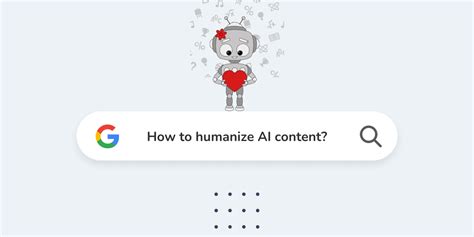 50 Proven Tips How To Humanize Ai Writing Ultimate Guide 2024