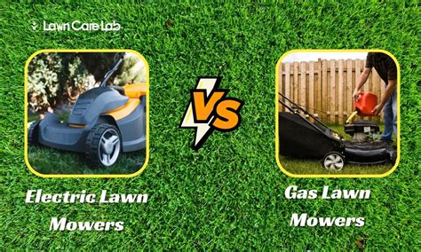 Electric Vs Gas Lawn Mowers Discovering Your Ideal Lawn Care Solution