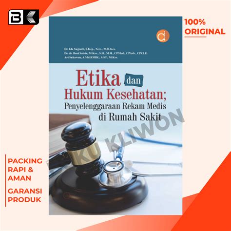 Jual Buku Etika Dan Hukum Kesehatan Penyelenggaraan Rekam Medis Di