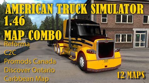 Map Combo For Ats 146 With Promods Canada Reforma C2c Discover