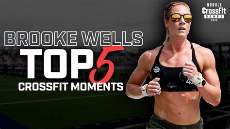 Brooke Wells Top Crossfit Moments Youtube