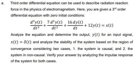 Solved A Third Order Differential Equation Can Be Used To Chegg