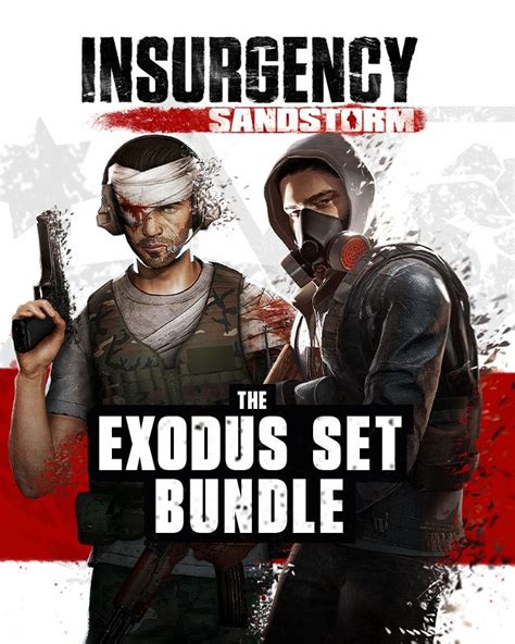 Insurgency Sandstorm Exodus Set Bundle Focus Entertainment Store