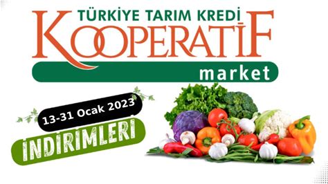 Tar M Kredi Kooperatif Market Ocak Ay Yeni Indirimli R Nler