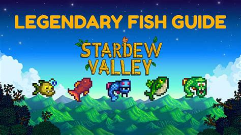 Stardew Valley Legendary Fish Locations – GameSkinny