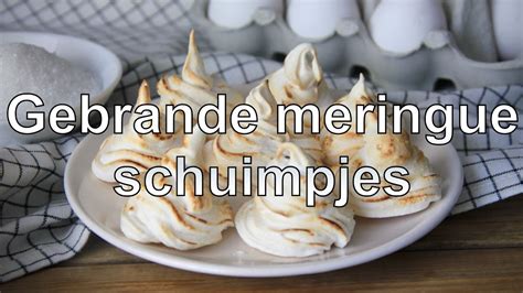 Gebrande Meringue Schuimpjes Maken Youtube