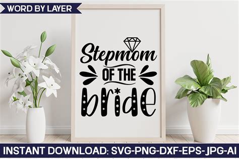 Stepmom Of The Bride Svg Design Graphic By Svghouse · Creative Fabrica