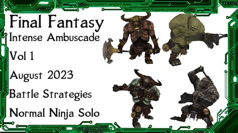 Ffxi Intense Ambuscade Vol August Battle Strategies And Solo