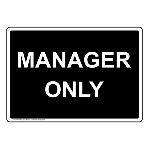 Manager Only Sign Nhe 25121