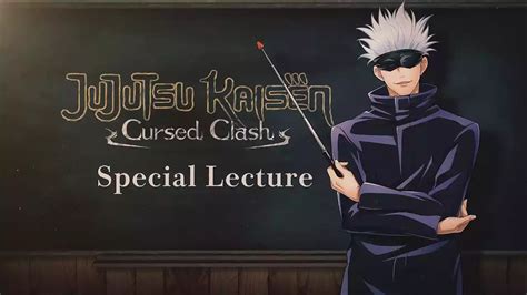 Jujutsu Kaisen Cursed Clash Ganha Trailer De Satoru Gojo Ensinando As