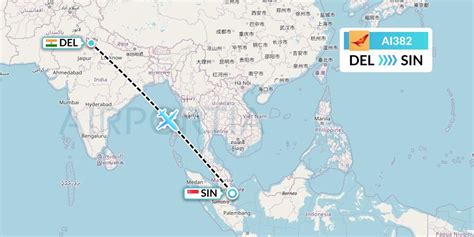 AI382 Flight Status Air India Delhi To Singapore AIC382