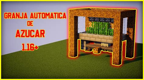 CÓMO HACER una GRANJA de CAÑA DE AZÚCAR AUTOMÁTICA en MINECRAFT 1 16