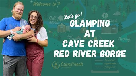 Glamping At Cave Creek Red River Gorge In Kentucky S1e1 Youtube