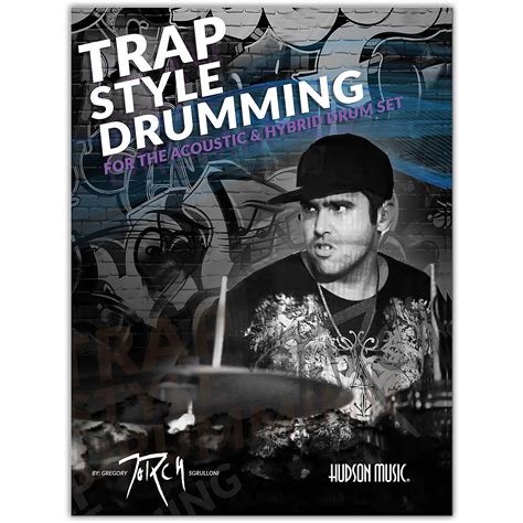 Hudson Music Traps Style Drumming - Book with Online Video and Audio
