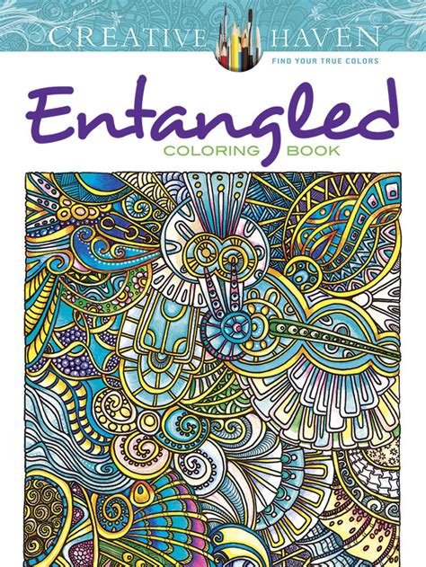 Creative Haven Entangled Coloring Book Dover Books