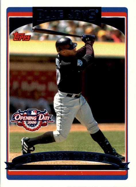 Topps Opening Day Vernon Wells For Sale Online Ebay