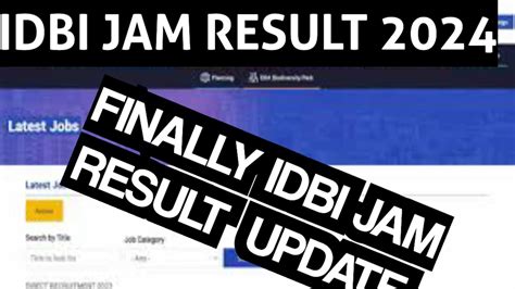 IDBI JAM RESULT 2024 Idbi Jam Result Date Idbi Jam Result Cut Off