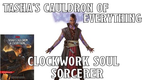 Clockwork Soul Sorcerer In Tasha S Cauldron Of Everything Nerd