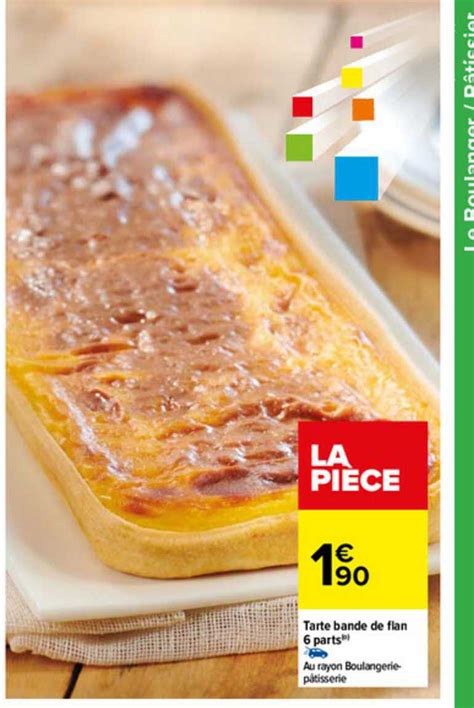 Promo Tarte Bande De Flan Parts Chez Carrefour Icatalogue Fr